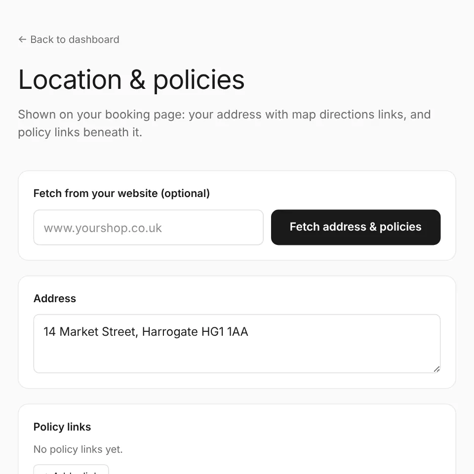 Location & policies: your address (with map links on your booking page) and policy links.