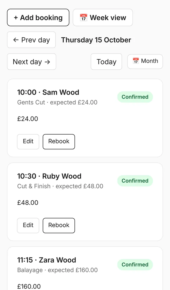 Their day: + Add booking, 📅 Week view, and Edit or Rebook on each booking.